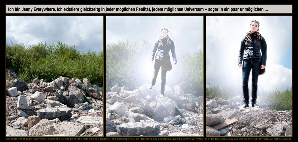 Kurzgeschichte 4, Seite 1: Ich bin Jenny Everywhere. Ich existiere gleichzeitg in jeder möglichen Realität, jedem möglichen Universum – sogar in ein paar unmöglichen ...