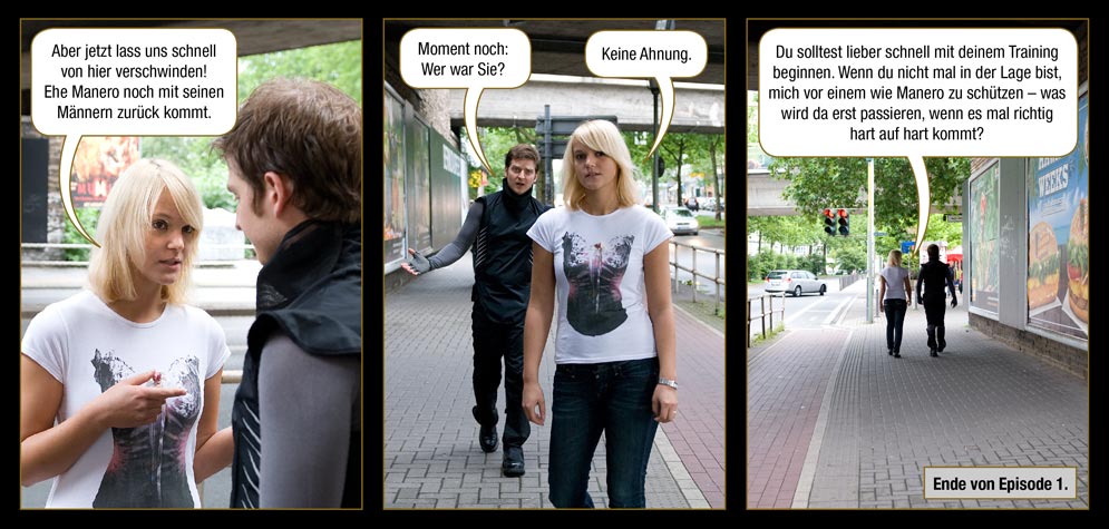 Seite 36: Jana: Aber jetzt lass uns schnell von hier verschwinden! Ehe Manero noch mit seinen Männern zurück kommt. / Marc: Moment nocht: Wer war Sie? / Jana: Keine Ahnung. Du solltest lieber schnell mit deinem Training beginnen. Wenn du nicht mal in der Lage bist, mich vor einem wie Manero zu schützen – was wird da erst passieren, wenn es mal richtig hart auf hart kommt?