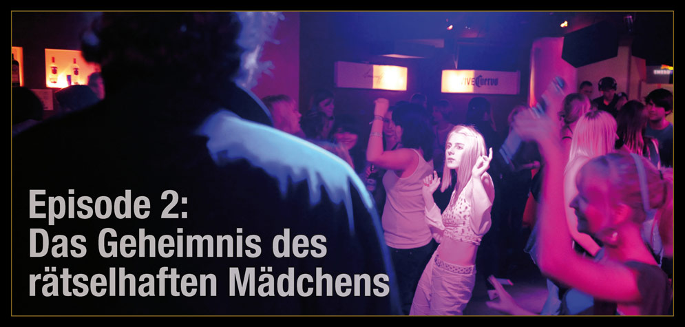 Episode 2, Titel: Das Geheimnis des rätselhaften Mädchens