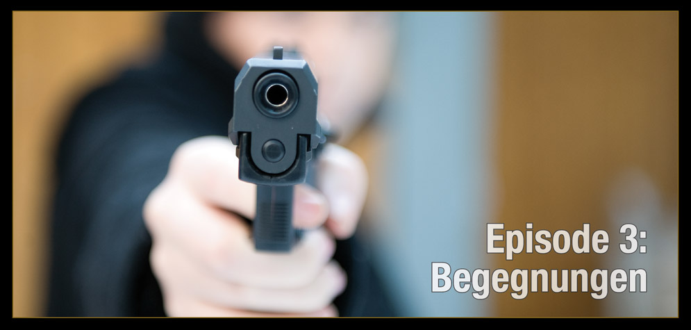 Episode 3, Titel: Begegnungen