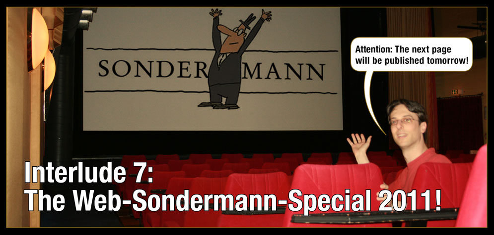 Interlude 7, Title: The Web-Sondermann-Special 2011