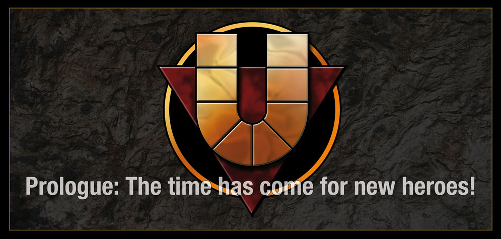 Titel - Prologue: The time has come for new heroes!
