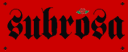 Logo: subrosa